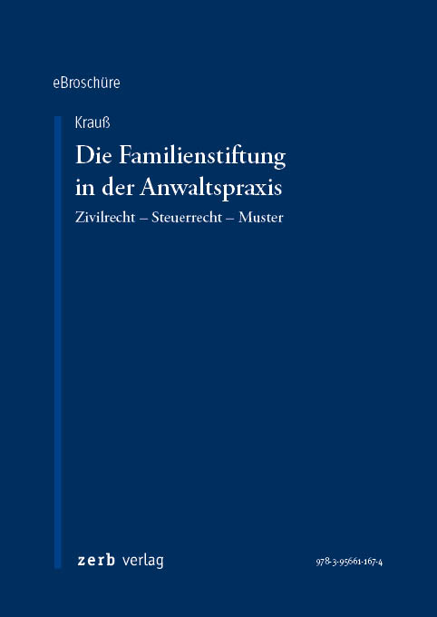 Die Familienstiftung in der Anwaltspraxis - eBroschüre (pdf)